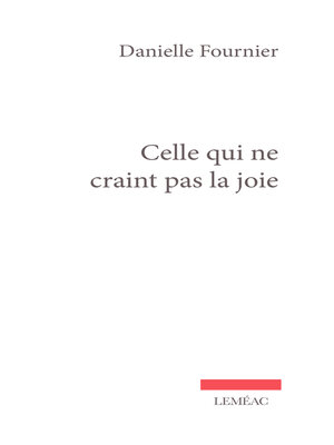 cover image of Celle qui ne craint pas la joie